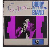 BOBBY BLAND - foolin' with the blues LP