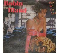 Bobby Bland - Here We Go Again