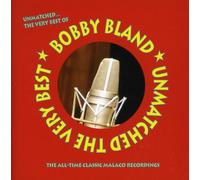 Bobby Bland - Unmatched... The Very Best of