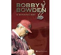 Bobby Bowden: A Winning Way