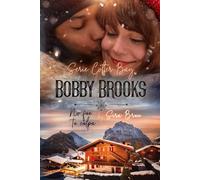 Bobby Brooks: No fue tu culpa (Colter Bay)
