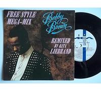 Bobby Brown - BOBBY BROWN Free Style Mega-Mix UK 7" 45