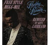 Bobby Brown - Free style mega-mix (remixed by Rita Liebrand) [Vinyl Single]