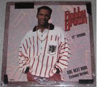 Bobby Brown - Girl next door (Ext. Version, 1987, US) [Vinyl Single]