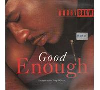 Bobby Brown - Good enough (Ext. Jeep Mix/4 deep in a Jeep/2 deep in da Backseat, 1992) / Vinyl Maxi Single [Vinyl 12'']