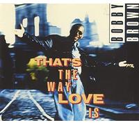 Bobby Brown - That's the way love is [Single-CD]