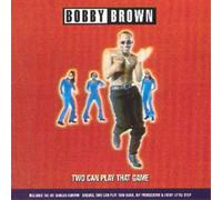Bobby Brown Two Can Play That Game (CD) Album