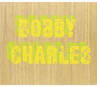 Bobby Charles - Bobby Charles