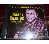 Bobby Charles - Louisiana R & B Man