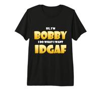 Bobby Costume Idgaf Funny Meme Halloween Costume For Bobbys Camiseta Premium