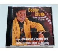 Bobby Crush - Bobby Crush Plays Melodies from the Movies