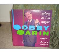 Bobby Darin - As Long As I'm Singin' - Rare 'n' Darin Number 1