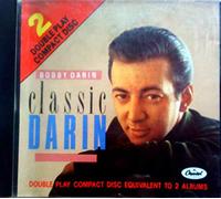 Bobby Darin - Classic Bobby Darin