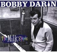Bobby Darin - The Milk Shows