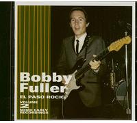Bobby Fuller - El Paso Rock Vol. 2