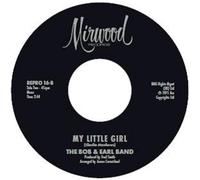 Bobby Garrett The Bob & Earl B - My Little Girl / My Little Girl [Vinilo]