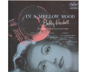BOBBY HACKETT - IN A MELLOW MOOD LP (VINYL) FRENCH CAPITOL 1984