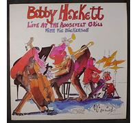 BOBBY HACKETT - Live At The Roosevelt Grill