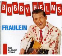 Bobby Helms Fraulein (CD) Album