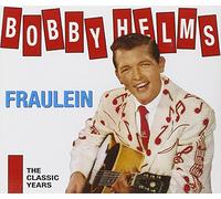 Bobby Helms - Fraulein - The Classic Years (2-CD)