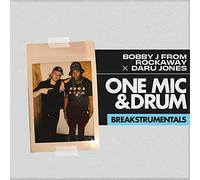 Bobby J From Rockaway / Daru Jones - One Mic and Drum Breakstrumentals [VINYL] [Vinilo]