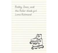 Bobby Jones, and the roller-blade girl