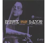 Bobby Matos - Live at M.O.C.a.