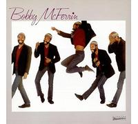 Bobby McFerrin - Bobby McFerrin