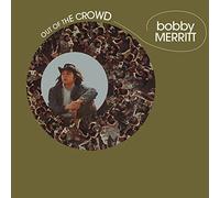 Bobby Merritt - Out of the Crowd