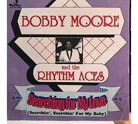 Bobby Moore & Rhythm Aces - Searching for My Love/Best of Bobby Moore