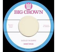 Bobby Oroza – Queen of the Barrio B/W Goddess