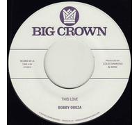 Bobby Oroza - This Love + Should I Take You Home [Vinilo]