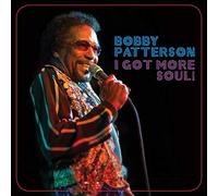 Bobby Patterson - I Got More Soul!