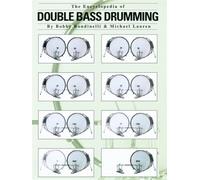 Bobby rondinelli & michael lauren : the encyclopedia of double bass drumming