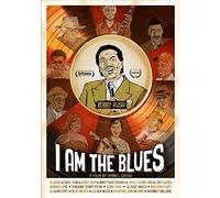 Bobby Rush - I am the Blues [DVD]