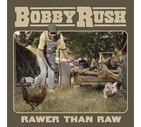 Bobby rush - Rawer than raw [Vinilo]