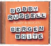 Bobby Russell & Bergen W - Bobby & Bergen