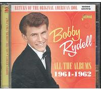 Bobby Rydell - Return of the Original American Idol - All The Albums 1961-1962