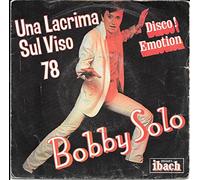 Bobby Solo - Una lacrima sul viso/Family life (1978) / Vinyl single [Vinyl-Single 7'']