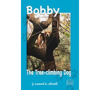 Bobby the Tree Climbing Dog