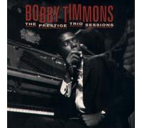 Bobby Timmons - Prestige Trio Sessions