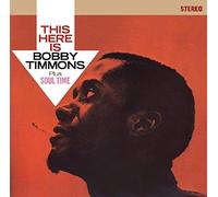 Bobby Timmons - This Here Is Bobby Timmons + Soul Time