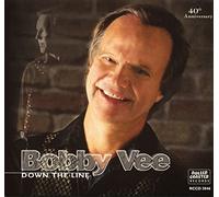 Bobby Vee - Down the Line: a 40th Anniversary Tribute to Buddy Holly