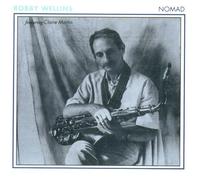 Bobby Wellins - Nomad Ft Claire Martin [Import]