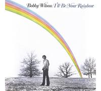 Bobby Wilson - I'Ll Be Your Rainbow [Vinilo]