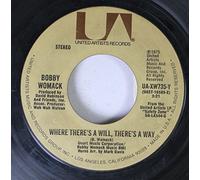 Bobby Womack 45 RPM Where There's a Will, There's a Way / Everything's Gonna Be Alright