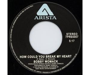 Bobby Womack - How Coud You Break My Heart/ Give It Up (7i) [Vinilo]