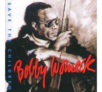 Bobby Womack - Save the Children