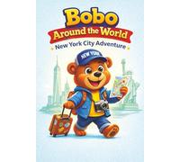 Bobo Around the World: New York City Edition: A Fun Travel Coloring and Activity Book for Kids Ages 3-6