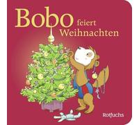 Bobo feiert Weihnachten: Pappbilderbuch über die Adventszeit ab 24 Monaten: 6